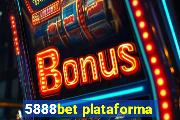 5888bet plataforma